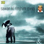 Manna Dey - Geet N Ghazals - Sawan Ki Rimjhim Mein - Shyam Sharma Song Download